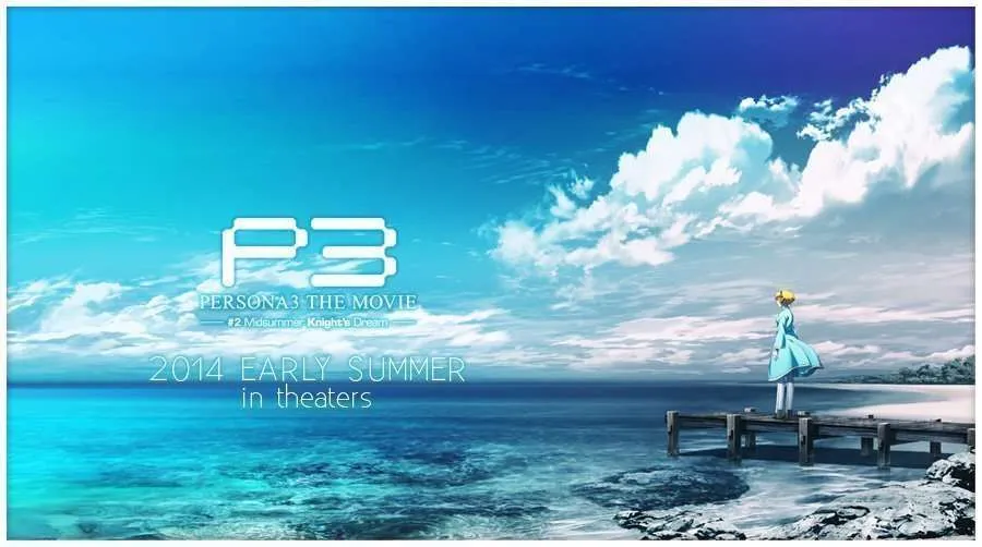 Persona 3 the Movie 2: Midsummer Knight’s Dream